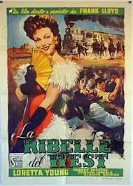 locandina del film LA RIBELLE DEL WEST (1941)