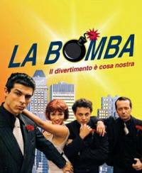 locandina del film LA BOMBA