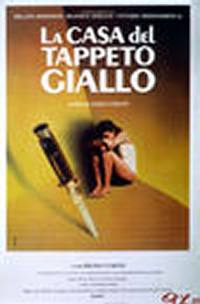 locandina del film LA CASA DEL TAPPETO GIALLO