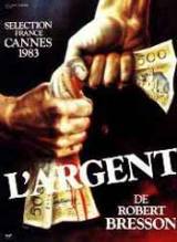 locandina del film L'ARGENT