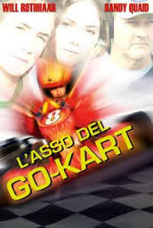 locandina del film L'ASSO DEL GO-KART