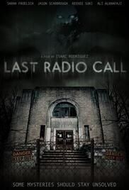 locandina del film LAST RADIO CALL