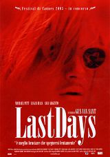 locandina del film LAST DAYS