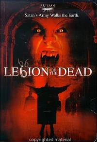 locandina del film LEGION OF THE DEAD (2001)