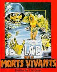 locandina del film LE LAC DES MORTS VIVANTS