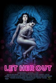 locandina del film LET HER OUT