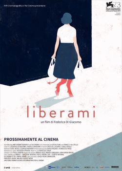 locandina del film LIBERAMI