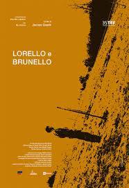 locandina del film LORELLO E BRUNELLO