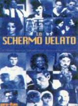 locandina del film LO SCHERMO VELATO