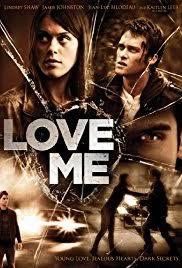 locandina del film LOVE ME