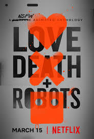 locandina del film LOVE, DEATH & ROBOTS - STAGIONE 1