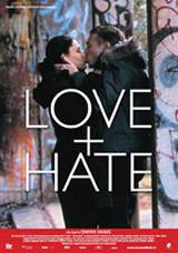 locandina del film LOVE + HATE