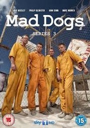 locandina del film MAD DOGS - STAGIONE 3