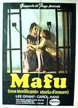locandina del film MAFU (UNA TERRIFICANTE STORIA D'AMORE)