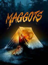 locandina del film MAGGOTS
