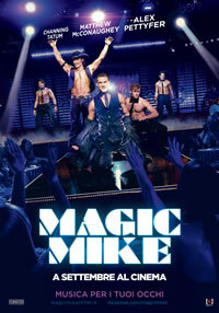 locandina del film MAGIC MIKE