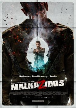 locandina del film MALNAZIDOS - NELLA VALLE DELLA MORTE