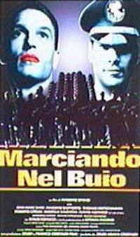 locandina del film MARCIANDO NEL BUIO