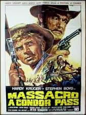 locandina del film MASSACRO A CONDOR PASS