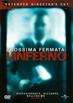 locandina del film PROSSIMA FERMATA: L'INFERNO