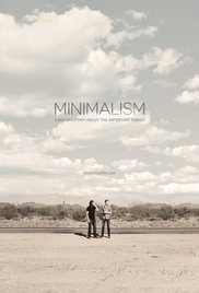 locandina del film MINIMALISM: A DOCUMENTARY ABOUT THE IMPORTANT THINGS