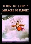 locandina del film THE MIRACLE OF FLIGHT