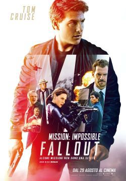 locandina del film MISSION: IMPOSSIBLE - FALLOUT
