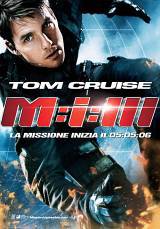 locandina del film MISSION: IMPOSSIBLE 3