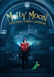 locandina del film MOLLY MOON E L'INCREDIBILE LIBRO DELL'IPNOTISMO