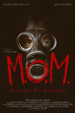 locandina del film M.O.M.: MOTHERS OF MONSTERS