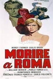 locandina del film MORIRE A ROMA