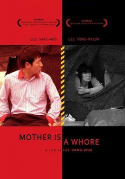 locandina del film MOTHER IS A WHORE