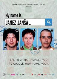 locandina del film MY NAME IS JANEZ JANSA