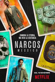 locandina del film NARCOS: MESSICO - STAGIONE 1