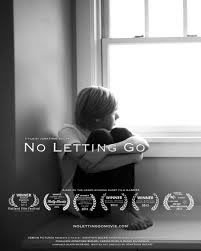 locandina del film NO LETTING GO