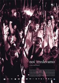 locandina del film NOI CREDEVAMO