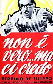 locandina del film NON E' VERO MA CI CREDO (1952)