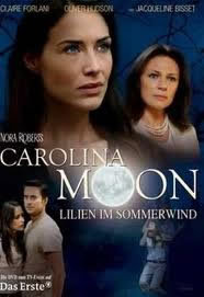 locandina del film NORA ROBERTS - CAROLINA MOON