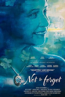 locandina del film NOT TO FORGET