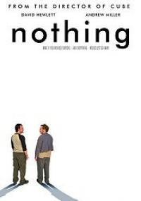 locandina del film NOTHING
