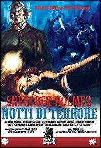 locandina del film SHERLOCK HOLMES: NOTTI DI TERRORE
