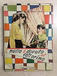 locandina del film NULLA E' DOVUTO AL FATTORINO