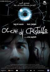 locandina del film OCCHI DI CRISTALLO