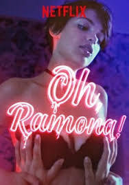locandina del film OH, RAMONA!
