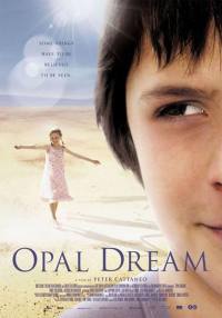 locandina del film OPAL DREAM