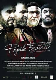 locandina del film PAGATE FRATELLI