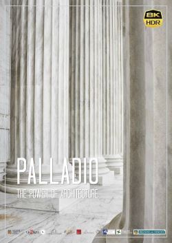 locandina del film PALLADIO - THE POWER OF ARCHITECTURE