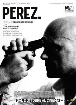 locandina del film PEREZ.