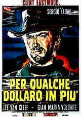 locandina del film PER QUALCHE DOLLARO IN PIU'