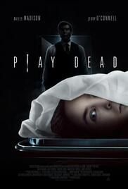 locandina del film PLAY DEAD (2022)